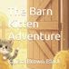 The Barn Kitten Adventure - Paperback
