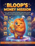 Bloop's Money Mission: 20-in-1 Real-World Math & Business Project-Based Learning Workbook
