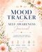 Mood Tracker & Self-Awareness for Women: A Guided Journal to Track Your Mood, Reflect on Your Emotions, Practice Self-Care, and Grow with Intention