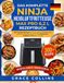 Das Ninja Das Komplette Ninja Heißluftfritteuse Max Pro 6,2 L Rezeptbuch