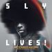 Sly & the Family Stone SLY LIVES! (Aka the Burden of Black Genius) CD