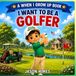 Independently Published I Want To Be A Golfer: A When I Grow Up Book Paperback