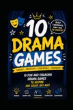 10 Drama Games: To inspire any group, at any age