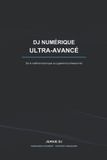 DJ Libri GmbH DJ DIGITAL ULTRA AVANCÉ Paperback 200 pagina's