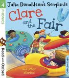 Read Oxford Read with Oxford Stage 4 Julia Donaldson's Songbirds Clare and the Fair and Other Stories