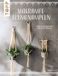 Makramee frechverlag GmbH Makramee Blumenampeln (kreativ.kompakt)