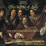 Outhere Chicago Baroque Ensemble - The World Of Lully (CD)