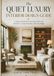 The Quiet Luxury Interior Design Guide