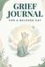Grief Journal for a Beloved Cat: A Guided Keepsake to Honor, Remember, and Heal After the Loss of Your Pet