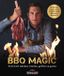 Luitingh-Sijthoff BBQ Magic: De 100 beste recepten van de wereldberoemde BBQ-expert Pitmaster X