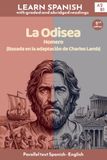 La Odisea - Homero: Bilingual Parallel Text (Spanish - English)
