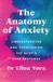 The Hachette Ireland The Anatomy Of Anxiety