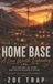 Home Cupid's Quiver Off the Grid: A Mountain Prepper Romance- Home Base Paperback