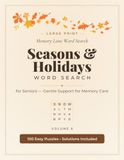 Large Print Seasons & Holidays Word Search for Seniors with Dementia: 100 Easy Puzzles for Memory Care & Cognitive Support | Gentle Large Print Word Find (Memory Lane Word Search Book 6)
