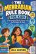 The Mehrabian Rule Book for Kids