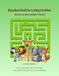 Zauberhafte Labyrinthe Reise zu den wilden Tieren: 100 Labyrinthe für 6-8 Jährige. Mit tierisch wilden Ausmalbildern und spannenden Geschichten.
