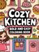 Cozy Kitchen Bold & Easy Coloring Pages