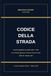 Codice della Strada: D.Lgs. 30 aprile 1992, n. 285 · Testo vigente aggiornato al Decreto Sicurezza 2026 · A cura di Leopoldo Visconti