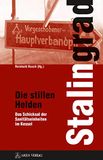 Stalingrad Ares Verlag Stalingrad - Die stillen Helden