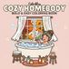 COZY HOMEBODY: Bold and Easy Coloring Book for Adults