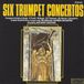 Various Vendor Services Nederland Six Trumpet Concertos