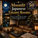 Moonlit Japanese Tatami Rooms: 50 Cozy Coloring Pages for Adults