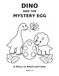 Dino and the Mystery Egg