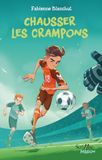 Chausser les crampons