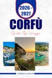 CORFÙ GUIDA DI VIAGGIO 2026–2027