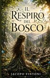 Il respiro del bosco