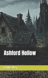 Ashford Hollow Paperback