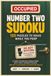 Number Two Sudoku: A Funny Bathroom Sudoku Book with 125 Toilet Sudoku Puzzles to Solve While You Poop - Gag Gift & Stocking Stuffer for Adults