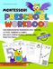 Montessori Preschool Workbook: Fun Kindergarten Workbook with Tracing, Letters, Numbers & Games. Includes Downloadable, Reprintable Practice Pages.