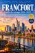 Francfort Guide de voyage 2026-2027