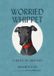 Worried HarperCollins Publishers Worried Whippet