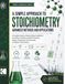 A Simple Approach to Stoichiometry – Advanced Methods and Applications