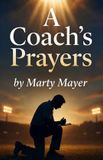 A Libri GmbH A Coach's Prayers: Talking Honestly with God Through Every Season of Coaching