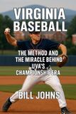 Virginia The Diamond Republic: College Baseball and the American Imagination- Virginia Baseball