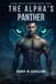 Le Panther d'Alpha : une romance MM de métamorphe Loup & Panther militaire
