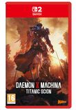 Daemon X Machina: Titanic Scion - Switch 2