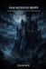 Haunted Independently Published Folklore and Haunts: The Land Remembers It All- Haunted Europe Paperback