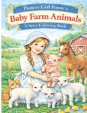 Pioneer Girl Penny's Baby Farm Animals Paperback