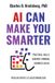 AI Business Expert Press AI Can Make You Smarter