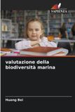 valutazione OmniScriptum SRL valutazione della biodiversità marina Paperback