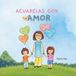 Acuarelas con Amor