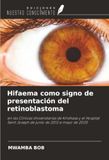 Hifaema OmniScriptum SRL Hifaema como signo de presentación del retinoblastoma