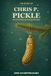 THE Libri GmbH THE STORY OF CHRIS P. PICKLE - The Little Pickle Who Saved Christmas