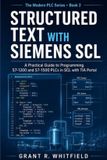 Structured Siemens Structured Text with Siemens SCL
