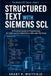 Structured Siemens Structured Text with Siemens SCL