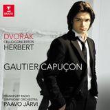 Gautier Capucon/Paavo Jarvi/Fr - Dvorak Herbert Cello Concertos